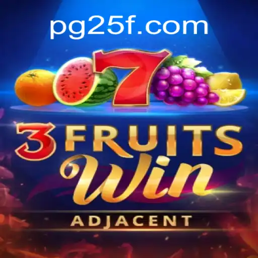 Exploring the Thrills of 3FruitsWin at 25F.COM Oficial Slots Brasil #1