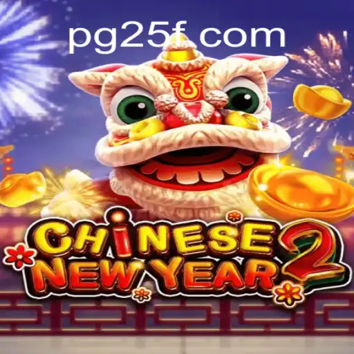 Exploring the Exciting World of CHINESENEWYEAR2 and 25F.COM Oficial Slots Brasil #1