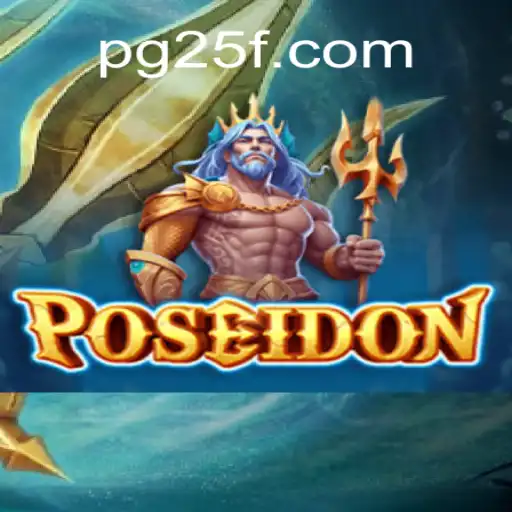 Dive into the World of Poseidon with 25F.COM Oficial Slots Brasil #1